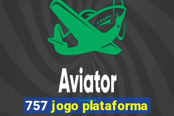 757 jogo plataforma